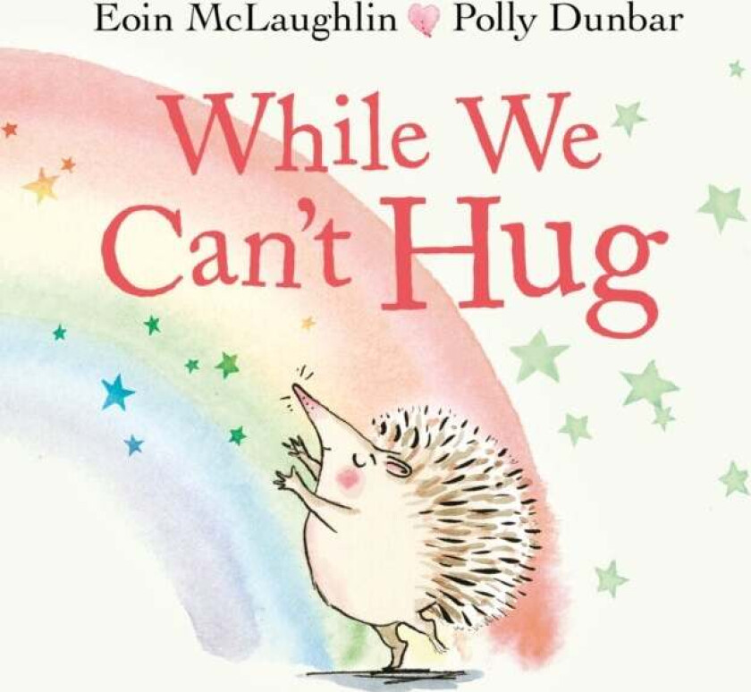 While We Can't Hug av Eoin McLaughlin