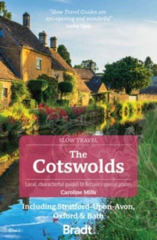 The The Cotswolds (Slow Travel) av Caroline Mills