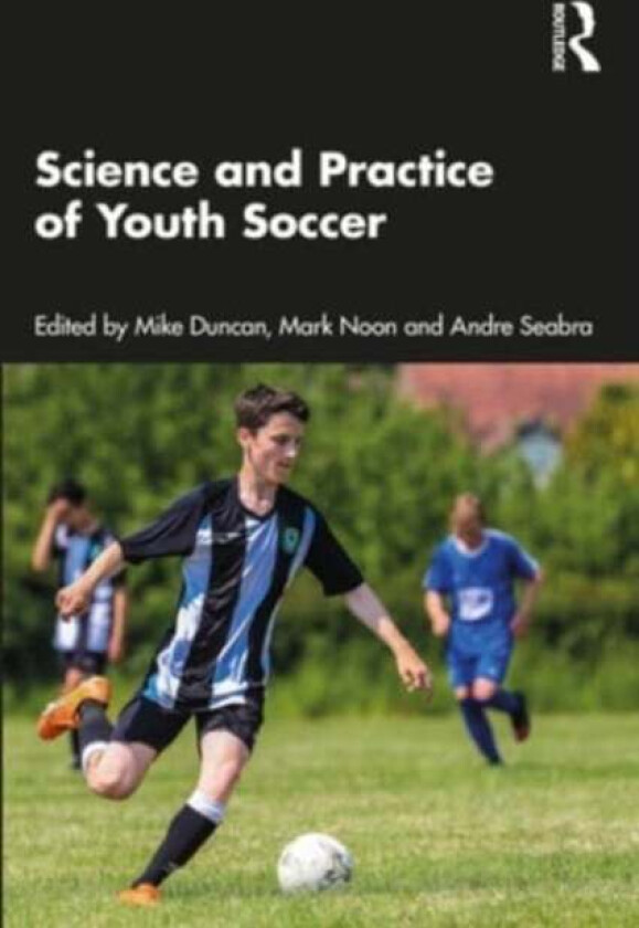Science and Practice of Youth Soccer