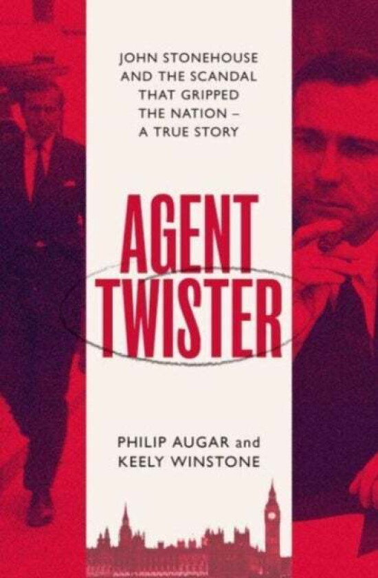 Agent Twister av Philip Augar, Keely Winstone