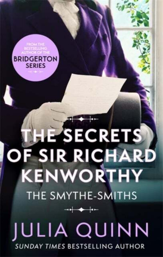 The Secrets of Sir Richard Kenworthy av Julia Quinn