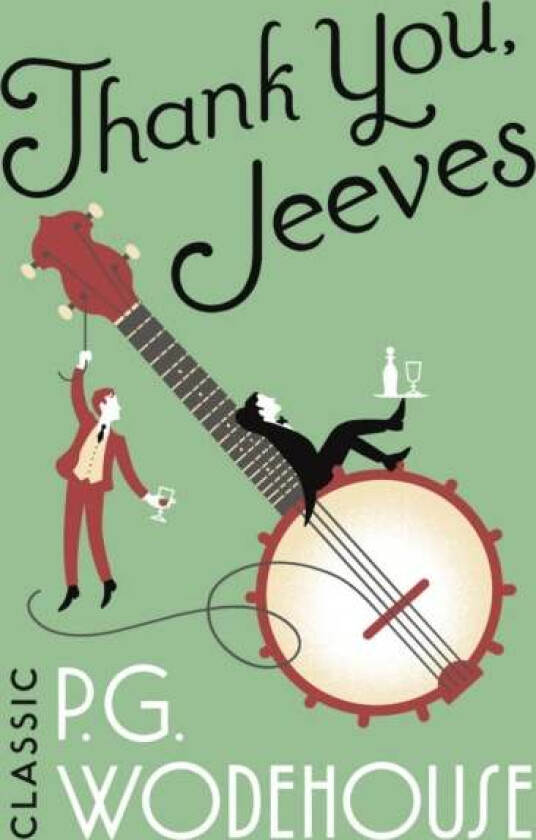 Thank You, Jeeves av P.G. Wodehouse