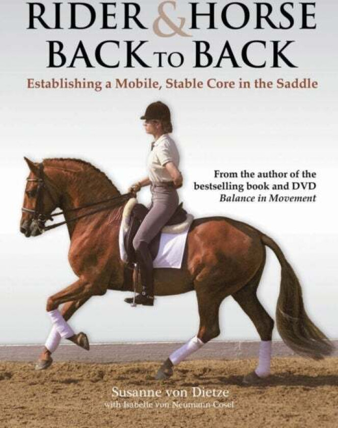 Rider and Horse Back-to-Back av Susanne Von Dietze, Isabelle Von Neumann-Cosel-Nebe