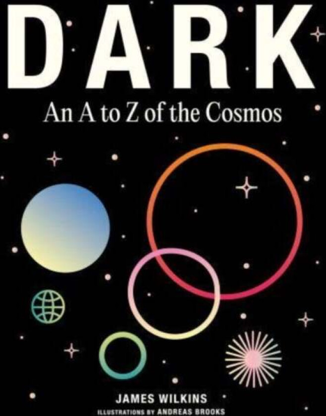 DARK av James Wilkins