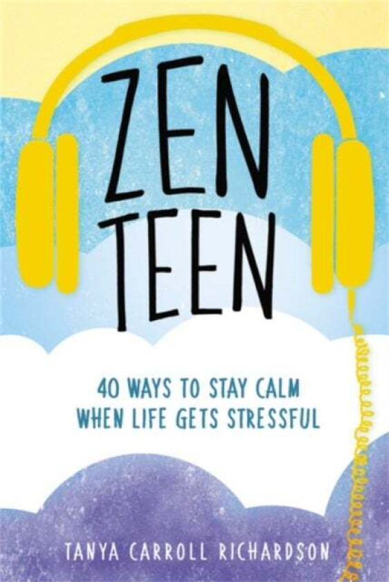 Zen Teen av Tanya Carroll Richardson