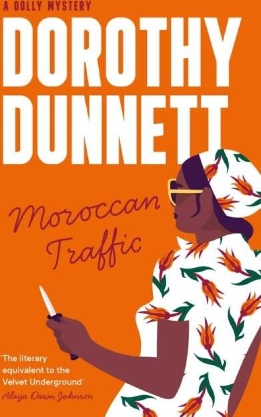 Moroccan Traffic av Dorothy Dunnett