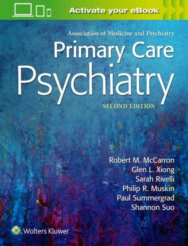 Primary Care Psychiatry av Dr. Robert M. MD McCarron