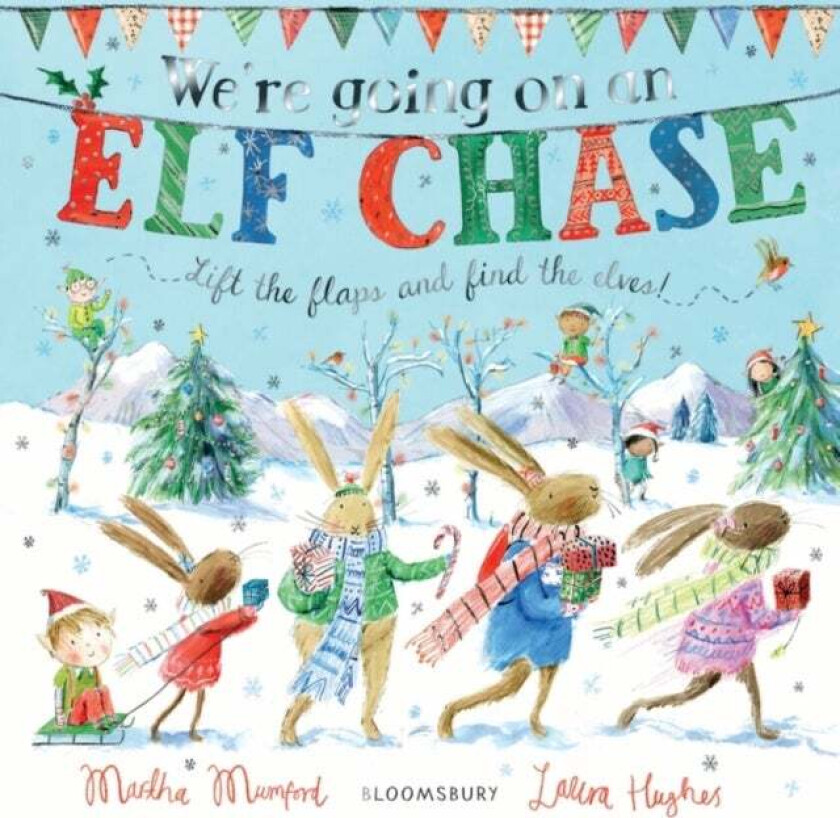 We're Going on an Elf Chase av Martha Mumford