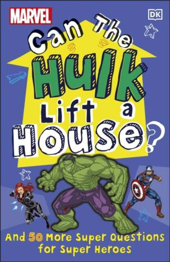 Marvel Can The Hulk Lift a House? av Melanie Scott
