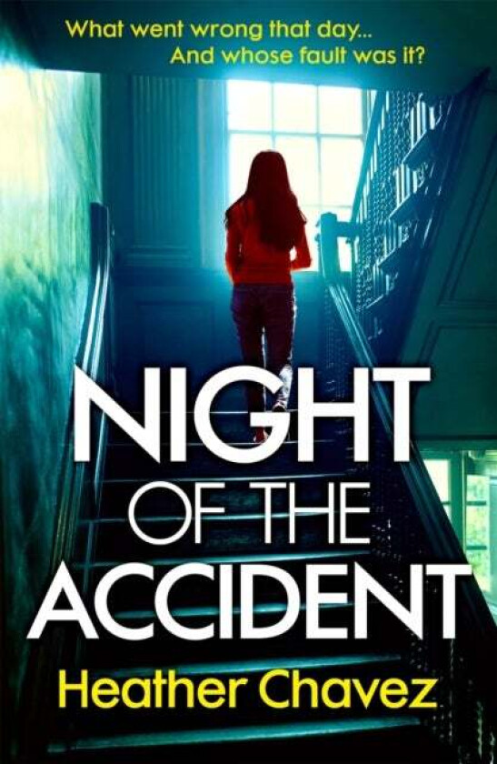 Night of the Accident av Heather Chavez