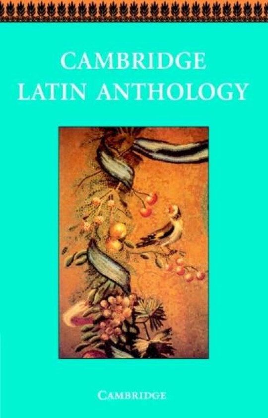 Cambridge Latin Anthology av Cambridge School Classics Project