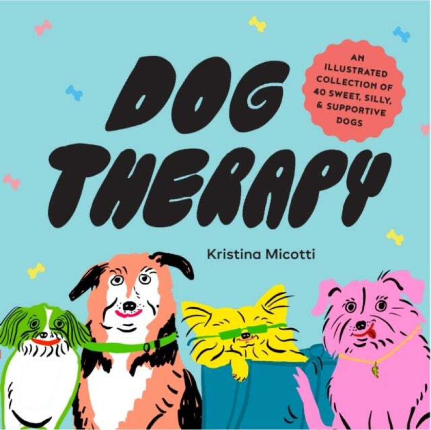 Dog Therapy av Kristina Micotti