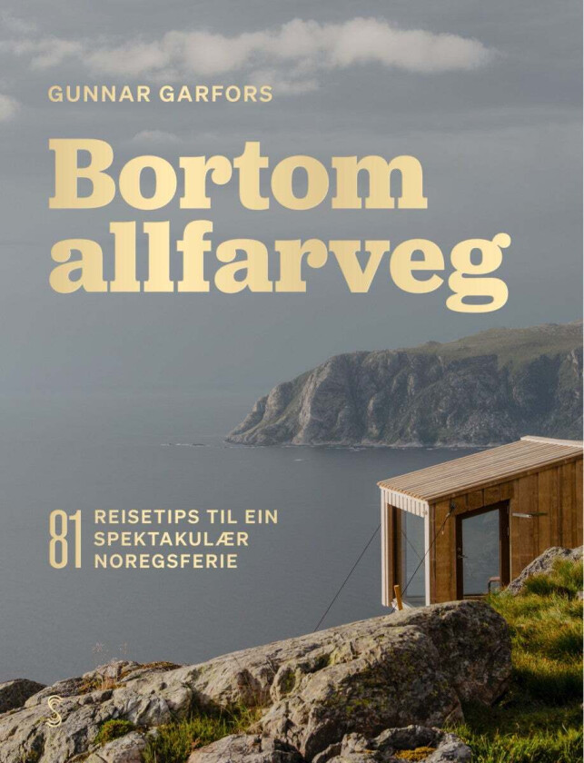 Bortom allfarveg av Gunnar Garfors