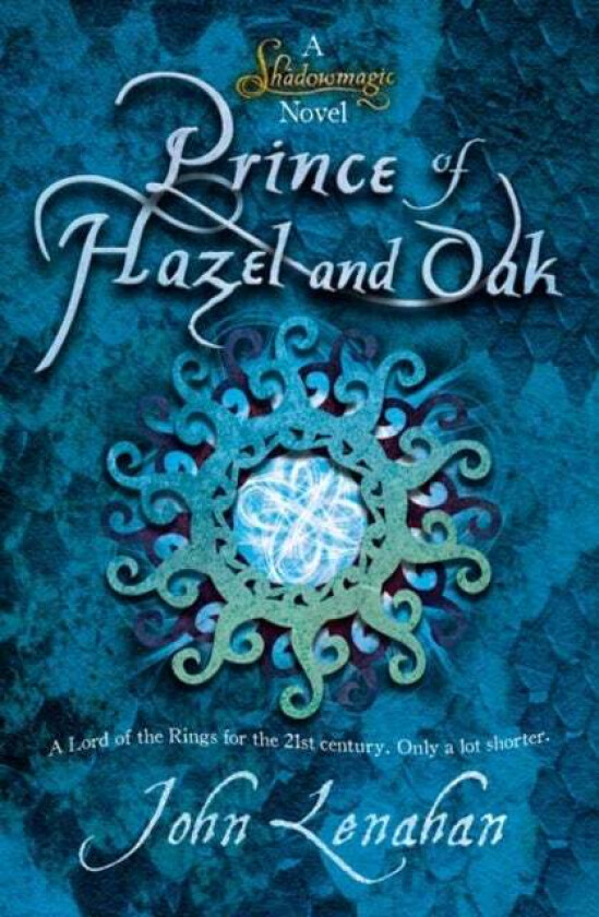 Prince of Hazel and Oak av John Lenahan