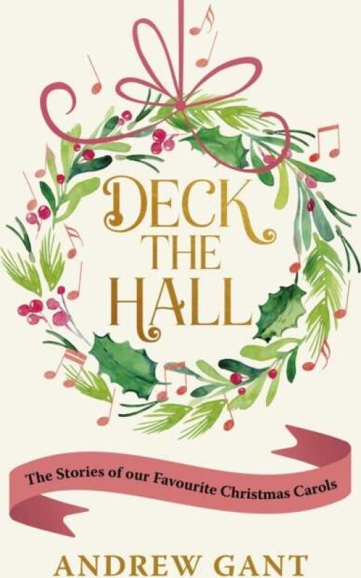Deck the Hall av Andrew Gant