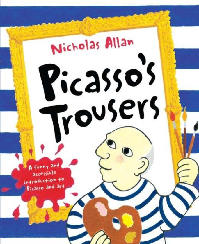 Picasso's Trousers av Nicholas Allan