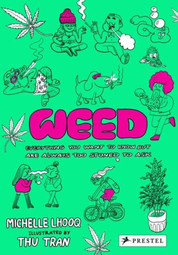 Weed av Michelle Lhooq