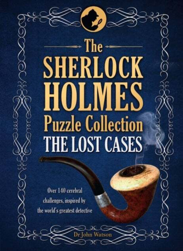 The Sherlock Holmes Puzzle Collection - The Lost Cases av Tim Dedopulos