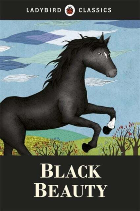 Ladybird Classics: Black Beauty av Anna Sewell
