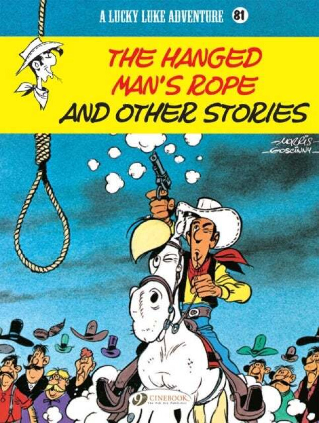 Lucky Luke Vol. 81: The Hanged Man's Rope And Other Stories av Rene Goscinny, Vicq, Dom Domi