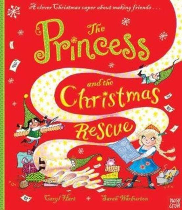 The Princess and the Christmas Rescue av Caryl Hart