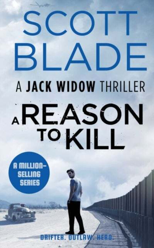 A Reason to Kill av Scott Blade
