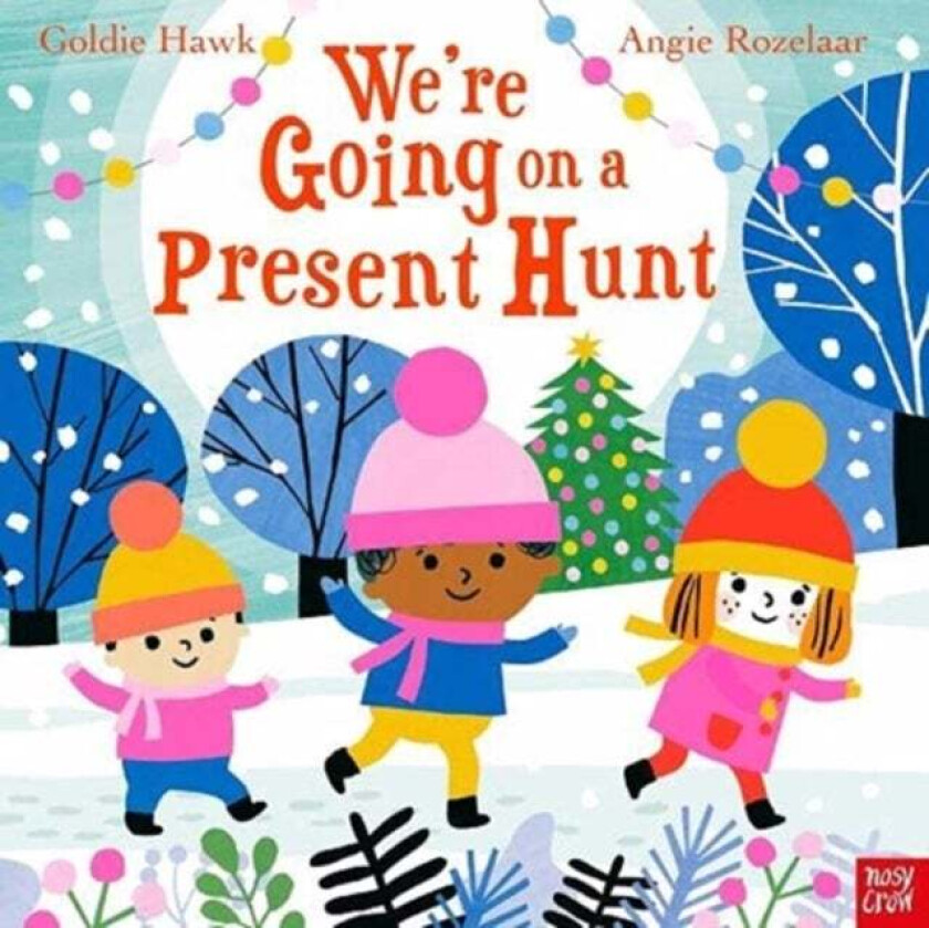 We're Going on a Present Hunt av Goldie Hawk