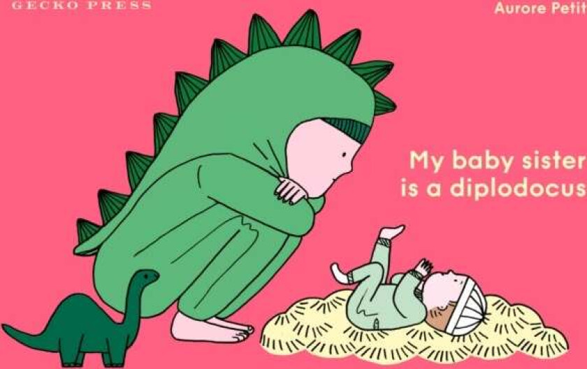 My Baby Sister Is A Diplodocus Av Aurore Petit