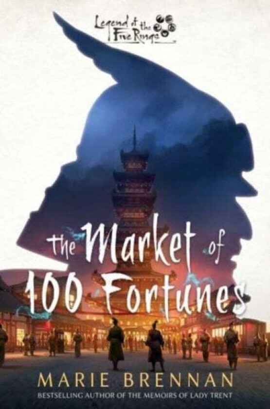 The Market Of 100 Fortunes Av Marie Brennan