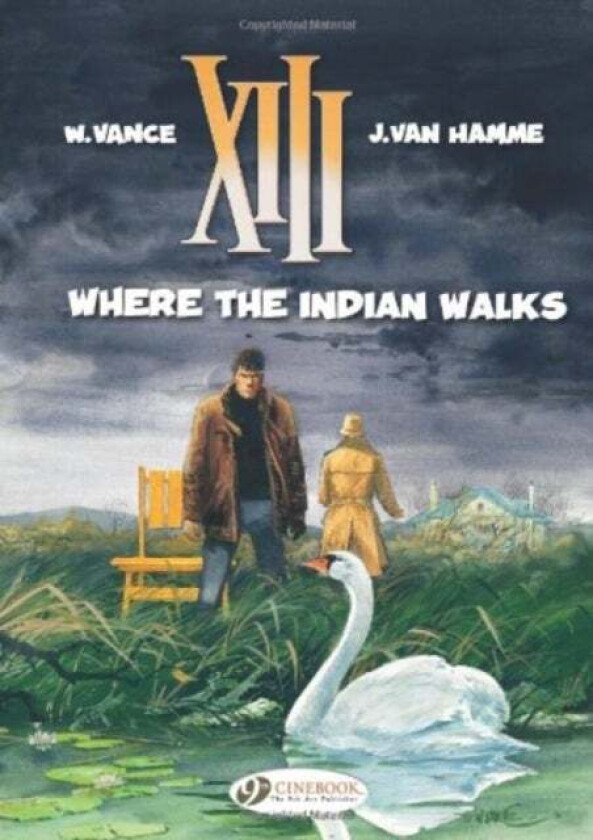 XIII 2 - Where The Indian Walks av Jean van Hamme