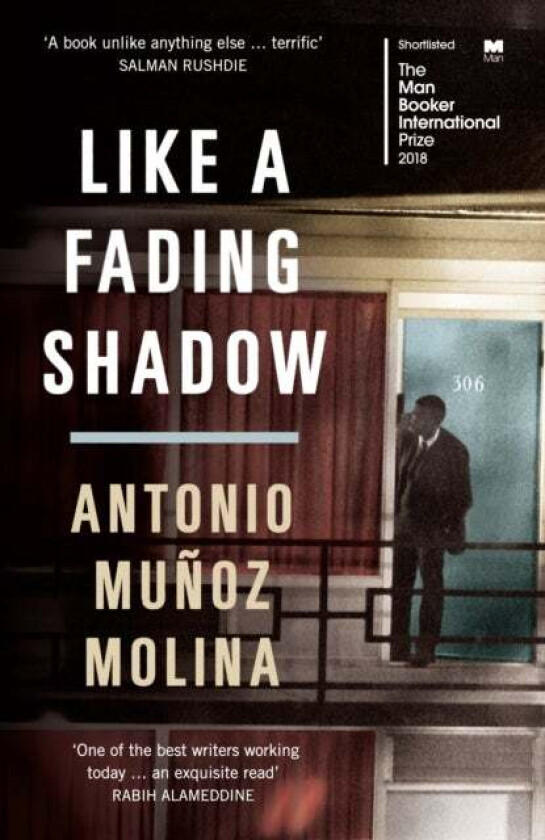 Like a Fading Shadow av Antonio Munoz Molina