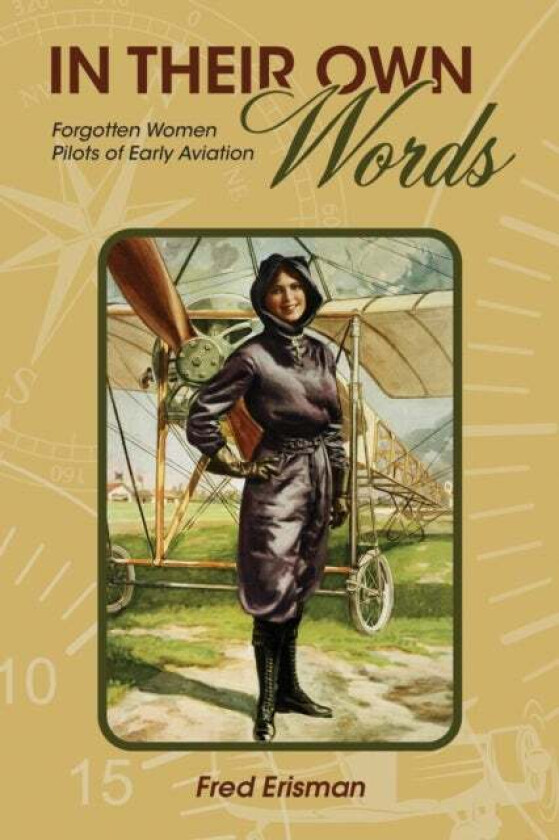 In Their Own Words av Fred Erisman