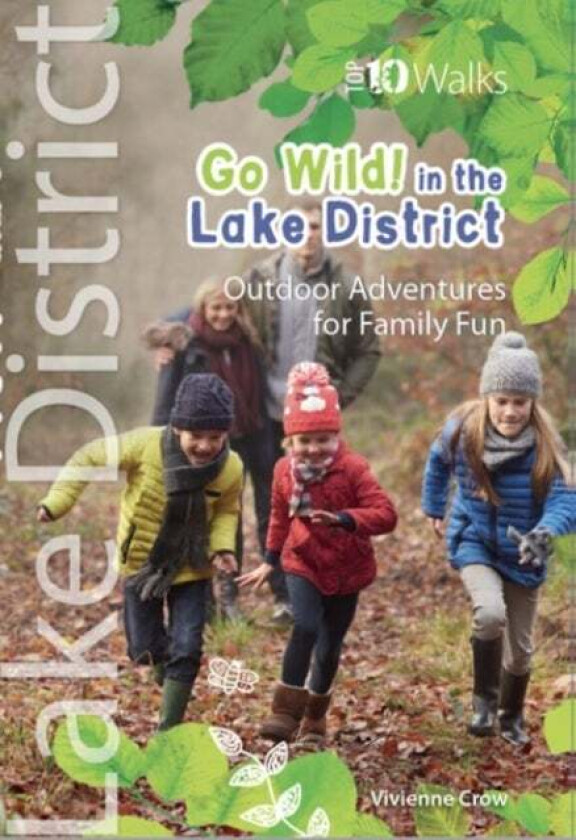 Go Wild In The Lake District Av Vivienne Crow