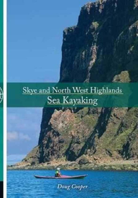 Skye and North West Highlands Sea Kayaking av Doug Cooper