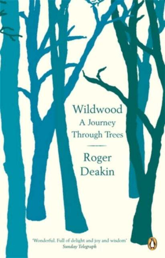 Wildwood av Roger Deakin