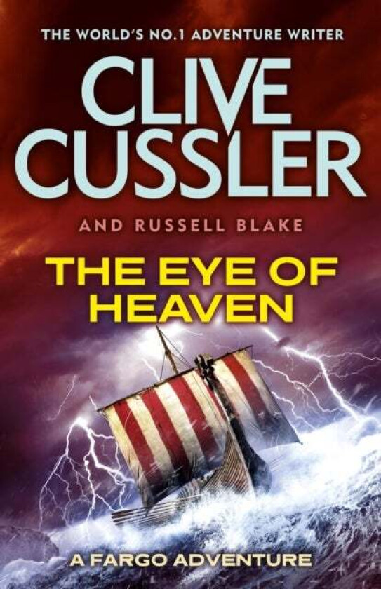 The Eye of Heaven av Clive Cussler, Russell Blake