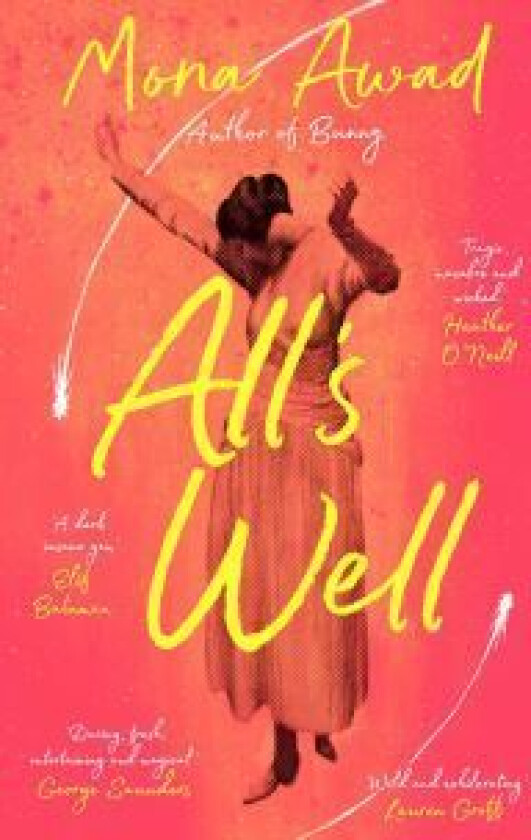 All's Well av Mona Awad