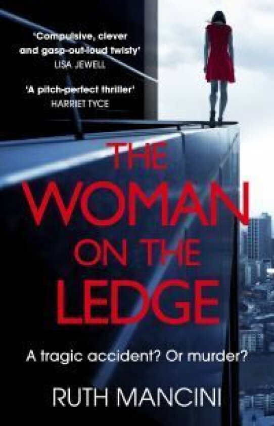 The Woman on the Ledge av Ruth Mancini