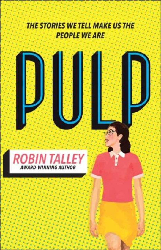 Pulp av Robin Talley