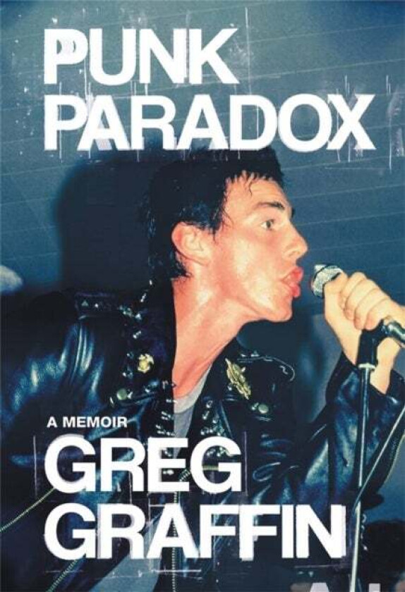 Punk Paradox av Greg Graffin