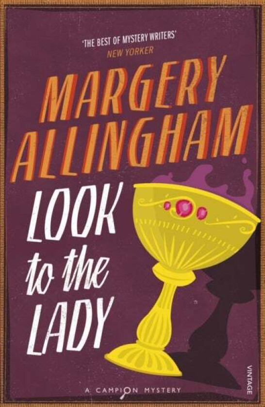 Look To The Lady av Margery Allingham