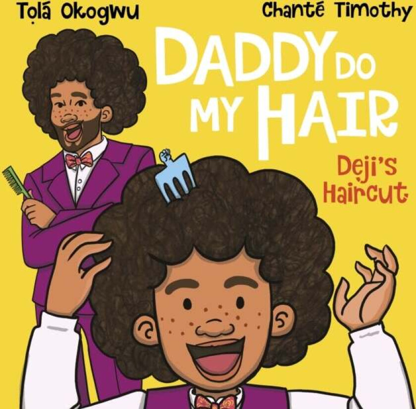 Daddy Do My Hair: Deji's Haircut av Tola Okogwu