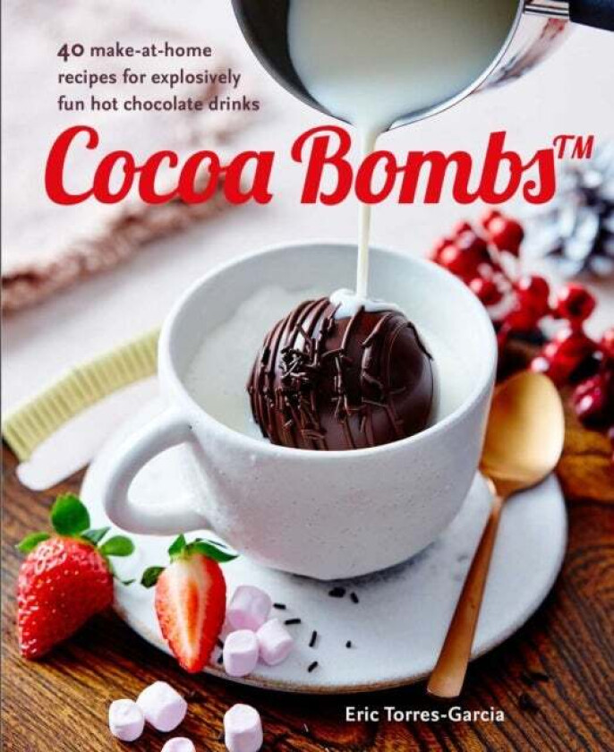 Cocoa Bombs av Eric Torres-Garcia