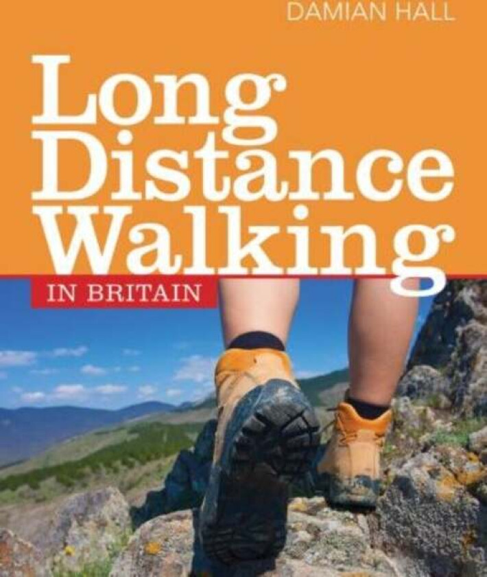 Long Distance Walking in Britain av Damian Hall