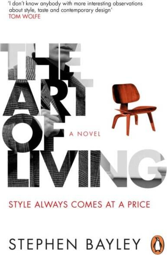 The Art of Living av Stephen Bayley