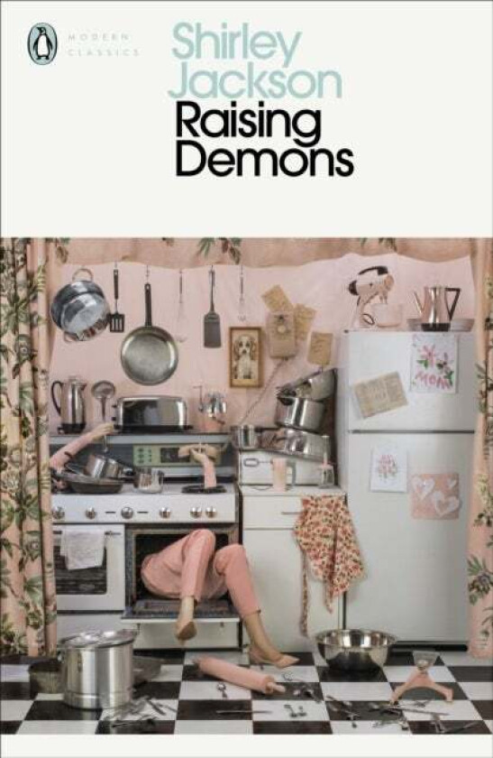 Raising Demons av Shirley Jackson
