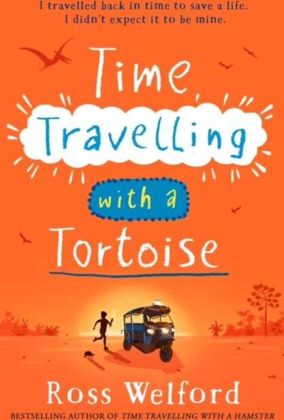 Time Travelling with a Tortoise av Ross Welford