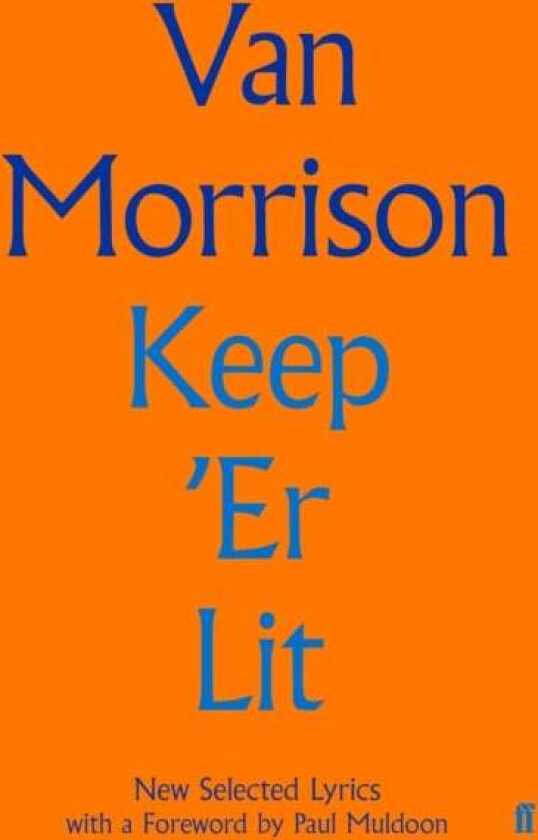 Keep 'Er Lit av Van Morrison