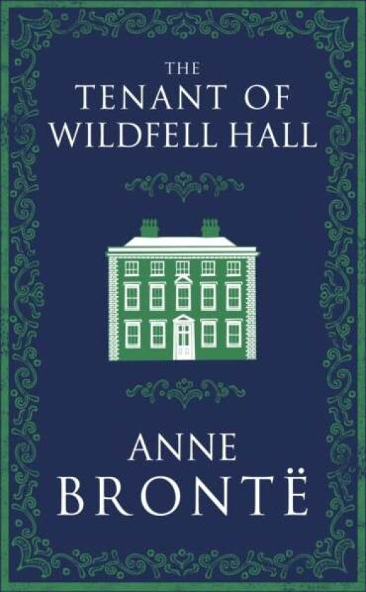 The Tenant of Wildfell Hall av Anne Bronte