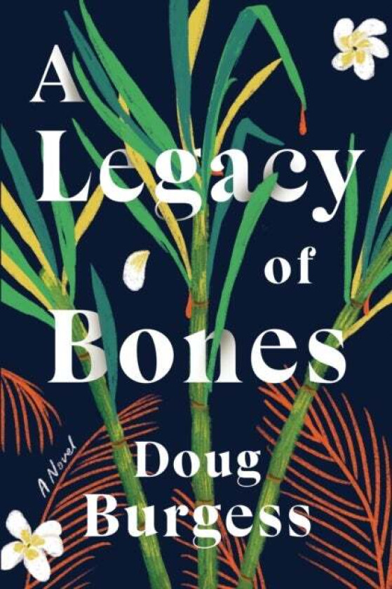 A Legacy Of Bones Av Doug Burgess